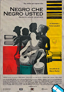 Negro che, negro usted. Quince años después