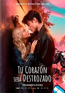 Tu corazón será destrozado