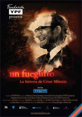 Un fueguito, la historia de Cesar Milstein