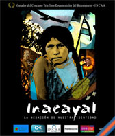 Inacayal, la negación de nuestra identidad