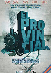 El provincial, un recorrido de un tren sin vías