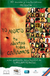 Yo aborto. Tú abortas. Todxs callamos