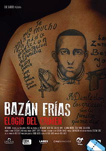 Bazán Frías, elogio del crimen