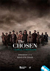 The chosen: Temporada 4 - Episodio 5 y 6