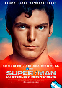 Super/Man: La historia de Christopher Reeve