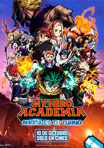 My Hero Academia: Ahora es tu turno