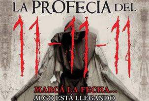 Avant premiere LA PROFECIA DEL 11-11-11