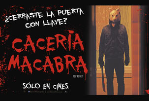 Avant premiere CACERÍA MACABRA