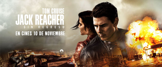 Avant premiere JACK REACHER: SIN REGRESO en IMAX