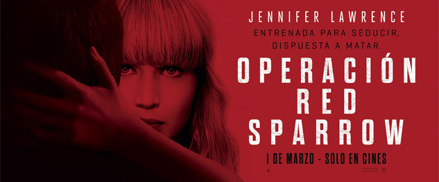 Avant premiere OPERACIÓN RED SPARROW