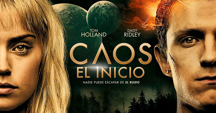 Primer trailer para Chaos Walking, con Tom Holland