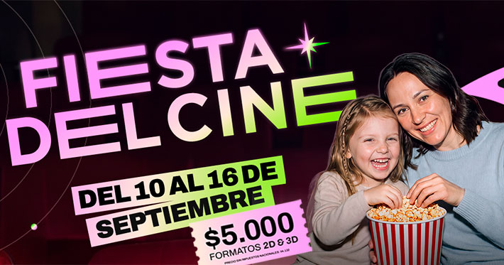Comenzó la Fiesta del Cine con entradas desde $5.000